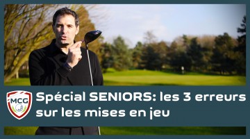 special-seniors-les-3-erreurs-fatales-sur-les-mises-en-jeu