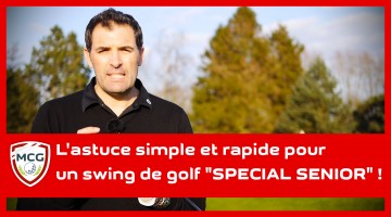 astuce-simple-et-rapide-pour-un-swing-de-golf-special-senior